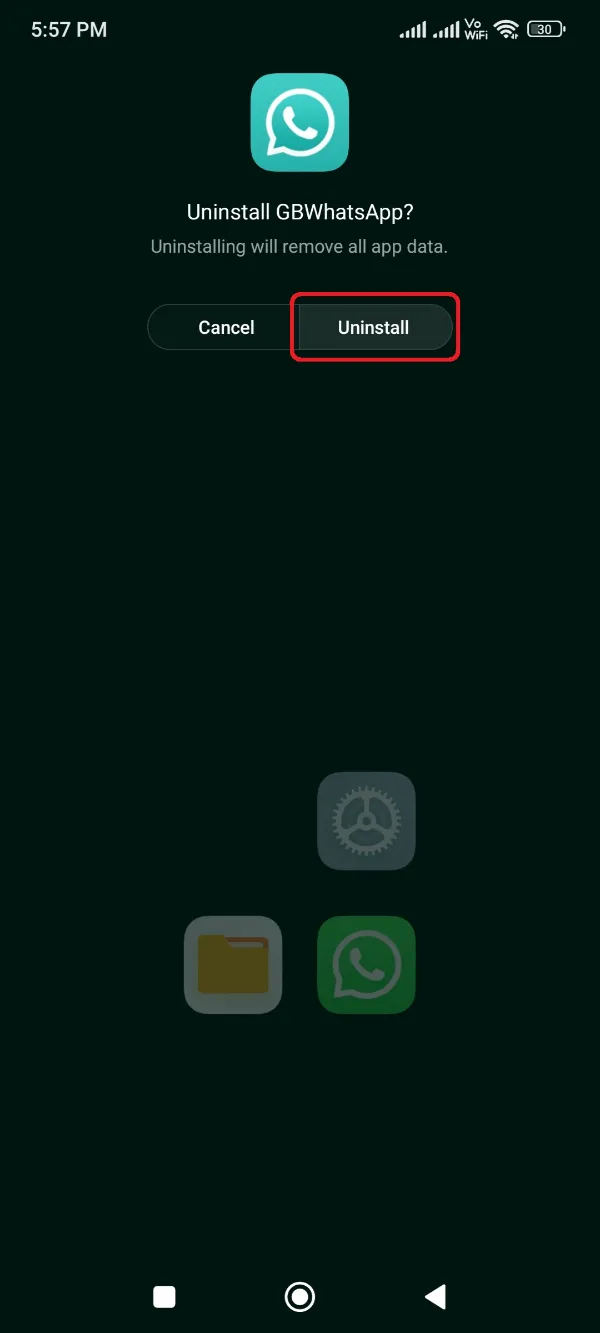 GBWhatsApp Uninstall Button